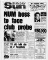 Sunday Sun (Newcastle) Sunday 03 March 1985 Page 1