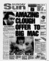 Sunday Sun (Newcastle) Sunday 09 March 1986 Page 1