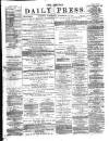 Eastern Daily Press Saturday 22 November 1873 Page 1