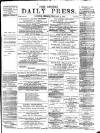 Eastern Daily Press Friday 01 February 1878 Page 1