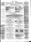 Eastern Daily Press Monday 02 December 1878 Page 1