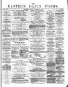 Eastern Daily Press Saturday 08 November 1879 Page 1