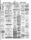 Eastern Daily Press Thursday 12 January 1882 Page 1