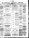 Eastern Daily Press Wednesday 01 February 1882 Page 1