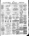 Eastern Daily Press Thursday 01 March 1883 Page 1