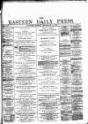 Eastern Daily Press Monday 08 September 1884 Page 1