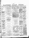 Eastern Daily Press Friday 12 December 1884 Page 1
