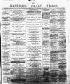 Eastern Daily Press Tuesday 29 September 1885 Page 1