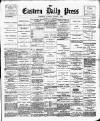 Eastern Daily Press Tuesday 01 August 1893 Page 1