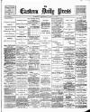 Eastern Daily Press Wednesday 23 August 1893 Page 1