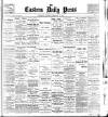 Eastern Daily Press Saturday 15 February 1896 Page 1