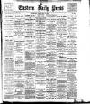 Eastern Daily Press Friday 01 May 1896 Page 1
