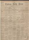 Eastern Daily Press Friday 29 January 1897 Page 1