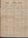 Eastern Daily Press Monday 01 March 1897 Page 1