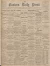 Eastern Daily Press Friday 09 April 1897 Page 1