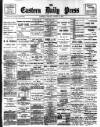 Eastern Daily Press Friday 13 August 1897 Page 1