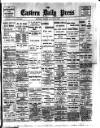 Eastern Daily Press Monday 16 January 1899 Page 1