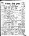 Eastern Daily Press Tuesday 04 July 1899 Page 1
