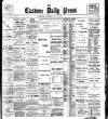 Eastern Daily Press Wednesday 19 July 1899 Page 1