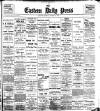 Eastern Daily Press Monday 02 October 1899 Page 1