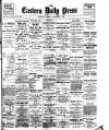 Eastern Daily Press Saturday 04 November 1899 Page 1