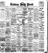 Eastern Daily Press Saturday 25 November 1899 Page 1