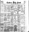 Eastern Daily Press Monday 04 December 1899 Page 1