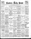 Eastern Daily Press Wednesday 10 January 1900 Page 1