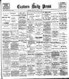 Eastern Daily Press Saturday 17 March 1900 Page 1