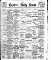 Eastern Daily Press Tuesday 08 January 1901 Page 1