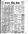 Eastern Daily Press Tuesday 26 February 1901 Page 1