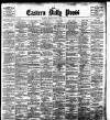 Eastern Daily Press Monday 01 July 1901 Page 1