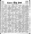 Eastern Daily Press Monday 23 September 1901 Page 1