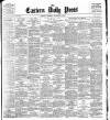 Eastern Daily Press Thursday 26 September 1901 Page 1