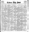 Eastern Daily Press Friday 27 September 1901 Page 1