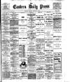 Eastern Daily Press Monday 09 January 1905 Page 1