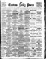 Eastern Daily Press Monday 06 March 1905 Page 1