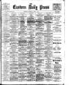 Eastern Daily Press Thursday 06 April 1905 Page 1