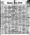 Eastern Daily Press Thursday 05 October 1905 Page 1