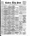 Eastern Daily Press Monday 06 November 1905 Page 1