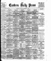 Eastern Daily Press Saturday 11 November 1905 Page 1