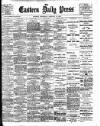 Eastern Daily Press Wednesday 28 February 1906 Page 1