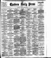 Eastern Daily Press Tuesday 03 April 1906 Page 1