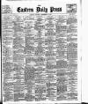 Eastern Daily Press Saturday 22 September 1906 Page 1