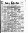 Eastern Daily Press Tuesday 30 October 1906 Page 1