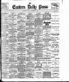 Eastern Daily Press Friday 02 November 1906 Page 1