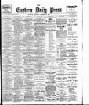 Eastern Daily Press Thursday 13 December 1906 Page 1