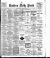 Eastern Daily Press Friday 14 December 1906 Page 1