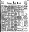 Eastern Daily Press Monday 02 December 1907 Page 1