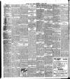 Eastern Daily Press Wednesday 08 April 1908 Page 6